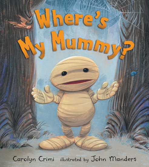 Where's My Mummy? Where's My Mummy?