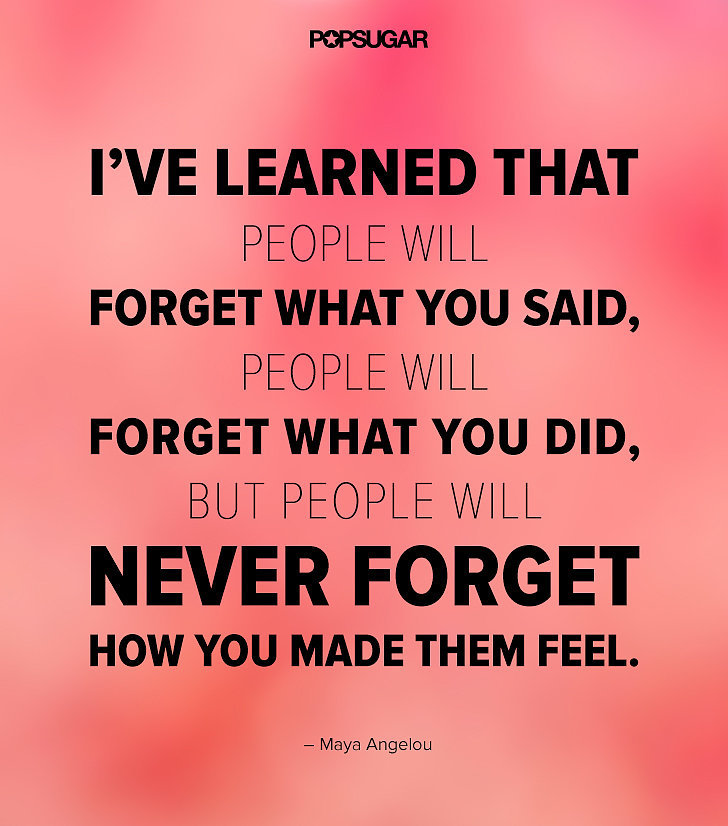 You Never Forget a Feeling You Never Forget a Feeling