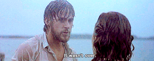 When Noah Says It Wasn't Over When Noah Says It Wasn't Over