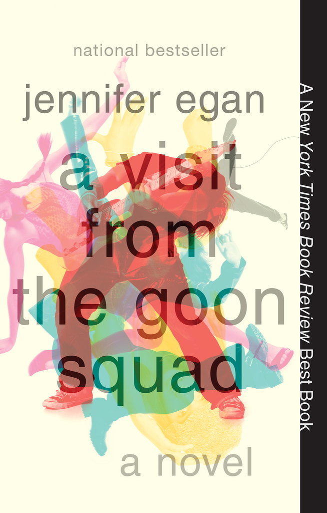 A Visit From the Goon Squad A Visit From the Goon Squad