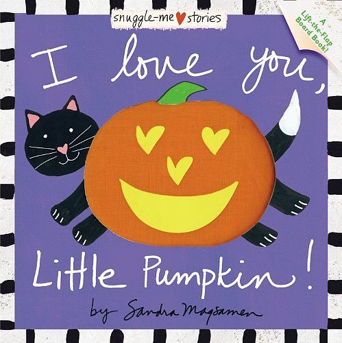 I Love You, Little Pumpkin I Love You, Little Pumpkin
