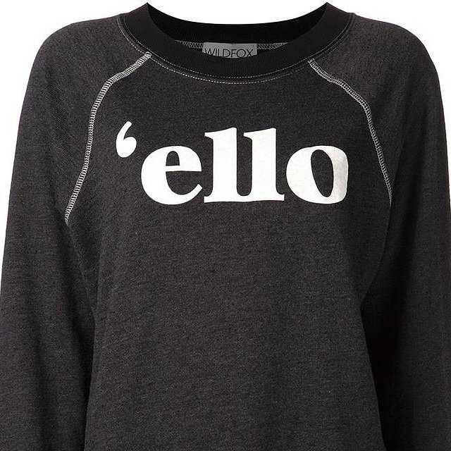 Sweaters And Pullovers With Text Phrases Popsugar Fashion