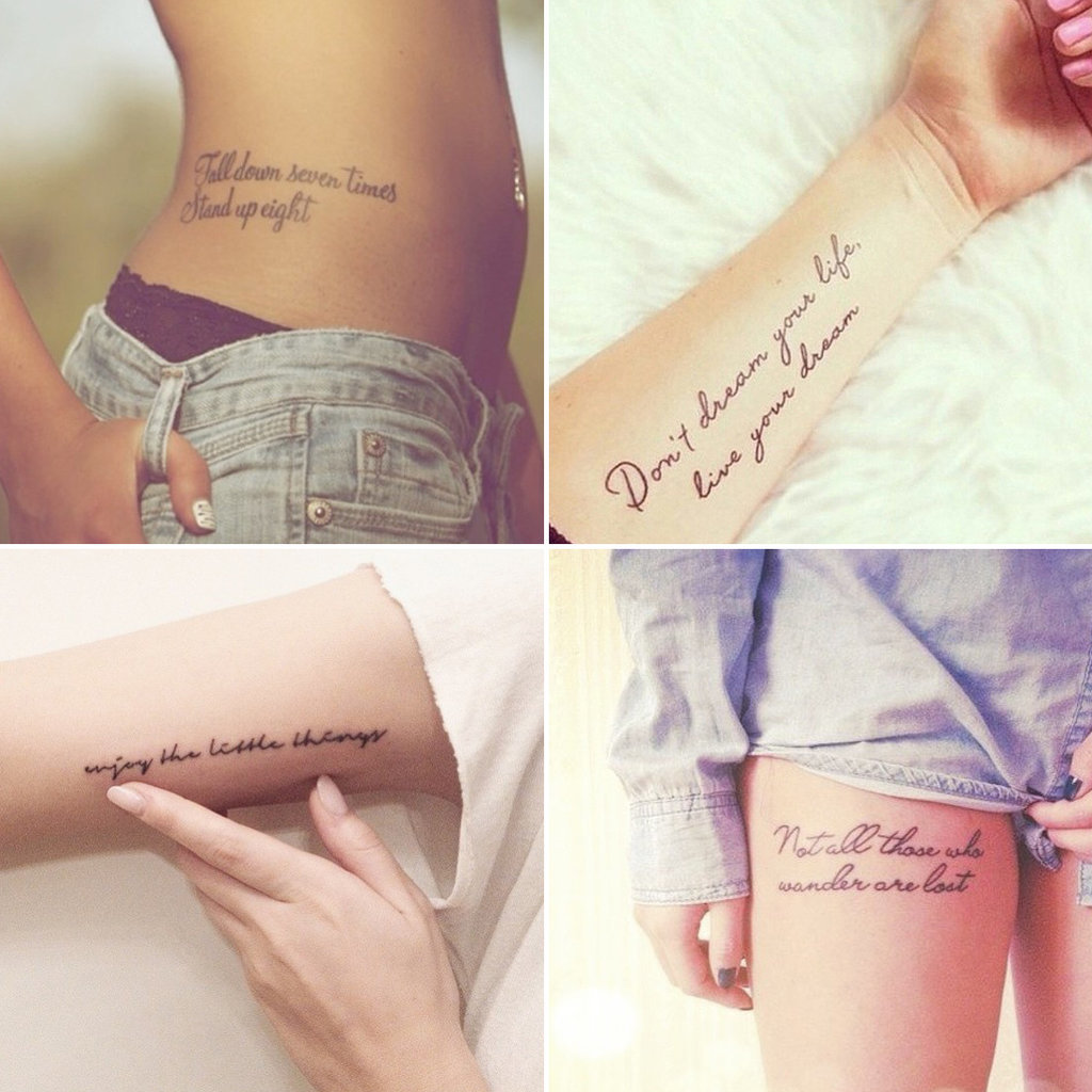 Quote Tattoos  POPSUGAR Smart Living