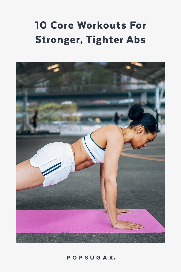 Best Ab Workouts Popsugar Fitness Photo