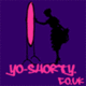Yo-Shorty Yo-Shorty