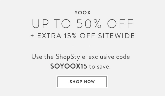 Take an extra 15% off at YOOX with SOYOOX15.