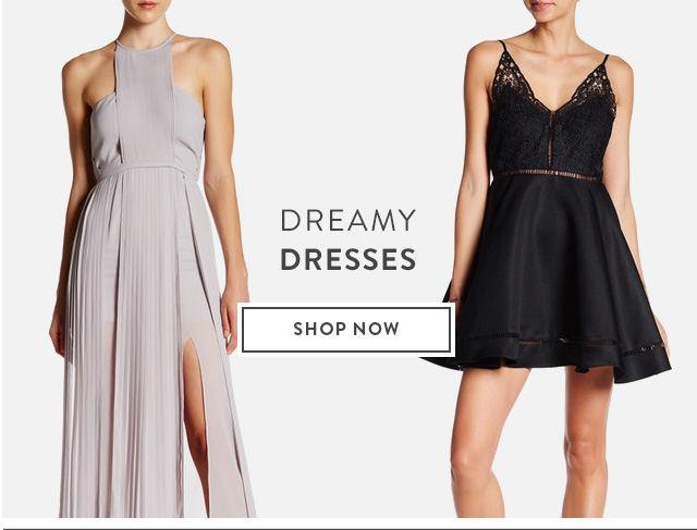 Dreamy dresses