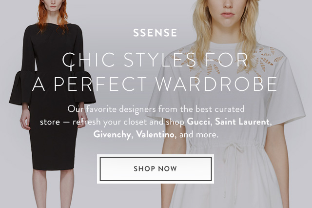 SSENSE - chic styles for a perfect wardrobe