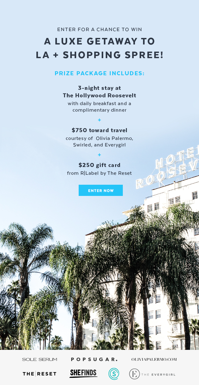 Enter For a Chance to Win a Luxe Getaway to LA