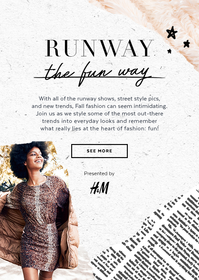 H&M Runway the Fun Way