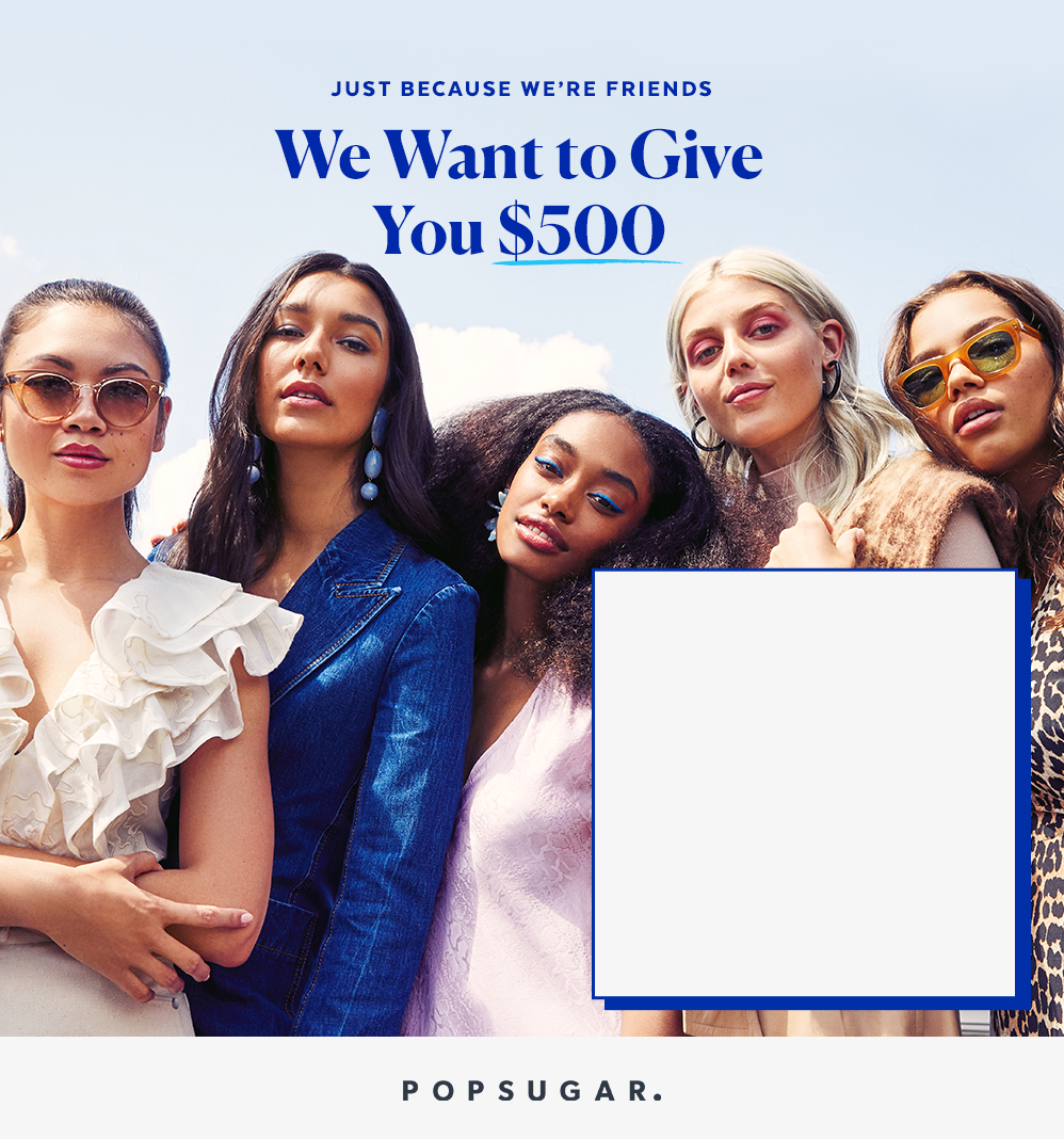 Just Because We're Friends! Win $500 Sweepstakes #10 Just Because We're Friends! Win $500 Sweepstakes #10