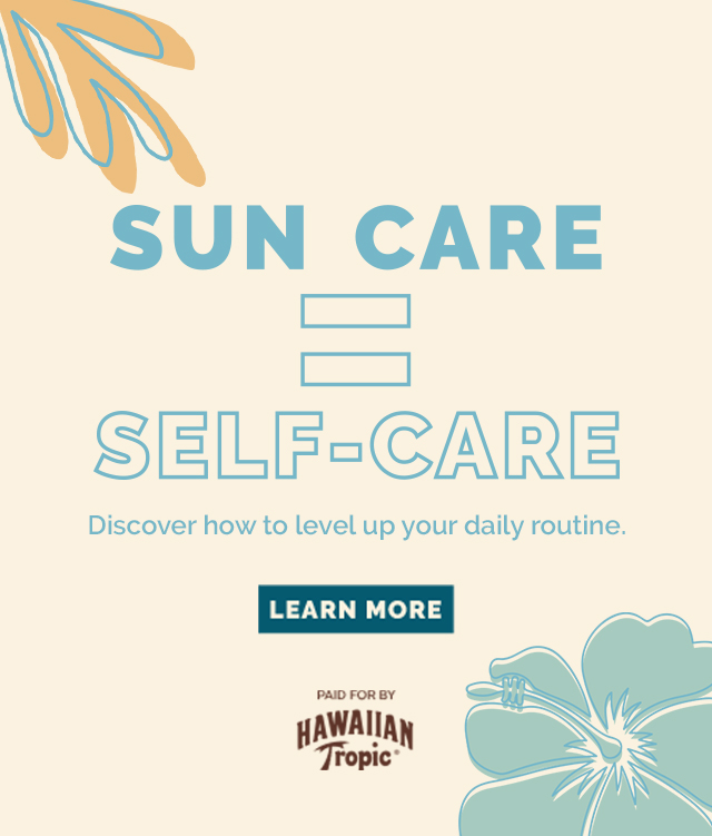 Sun Care = Self-Care