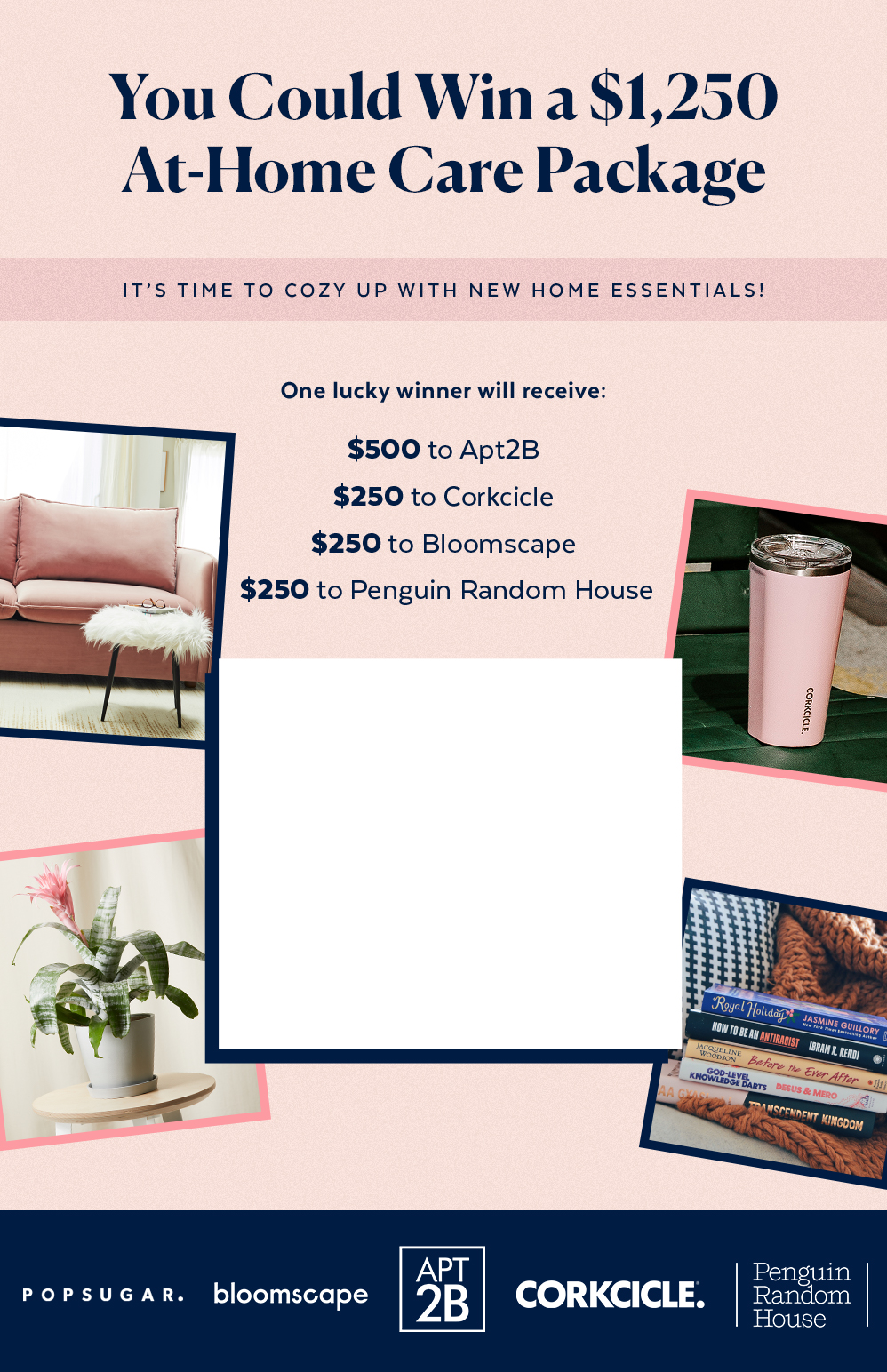 You Could Win a $1,250 At-Home Care Package You Could Win a $1,250 At-Home Care Package
