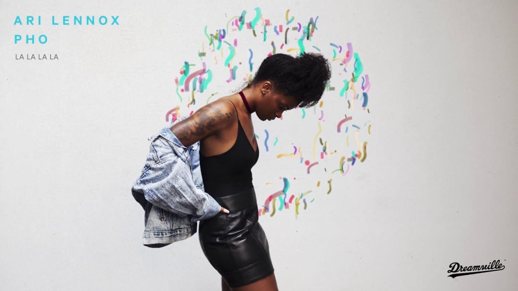 "La La La La" by Ari Lennox