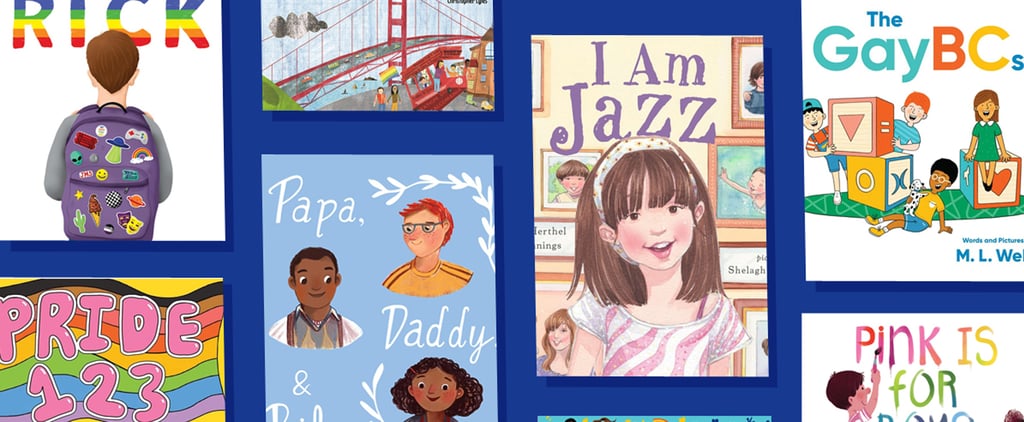 LGBTQ Children's Books to Add to Your Family's Bookshelf