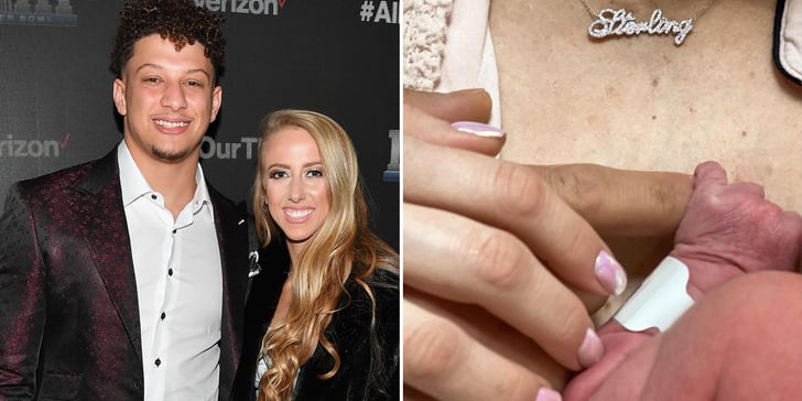 Patrick Mahomes and Brittany Matthews Welcome First Child | POPSUGAR Celebrity