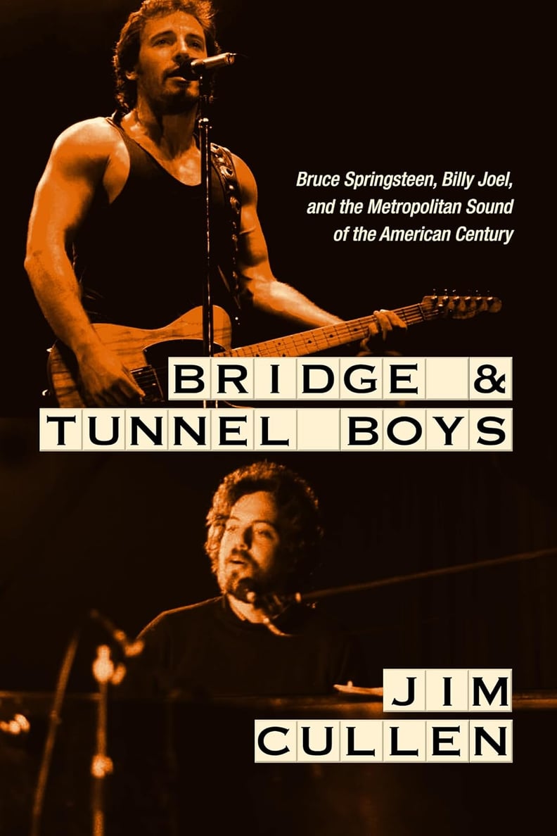 “Bridge and Tunnel Boys" by Jim Cullen