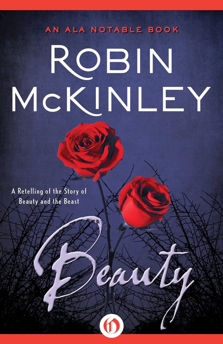 Beauty Books Based On Fairy Tales Popsugar Love And Sex