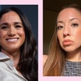 I Tried Meghan Markle's Full Makeup Routine — Here Are My Thoughts