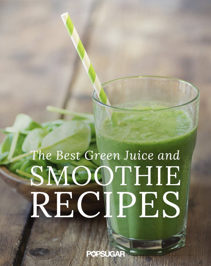 Green Juice and Smoothie Recipes