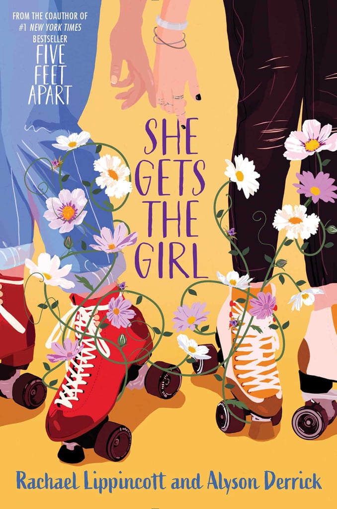 She Gets the Girl by Rachael Lippincott and Alyson Derrick