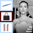 Scarlett Johansson's Must Haves: From a Prada Purse to a Niacinamide Cream