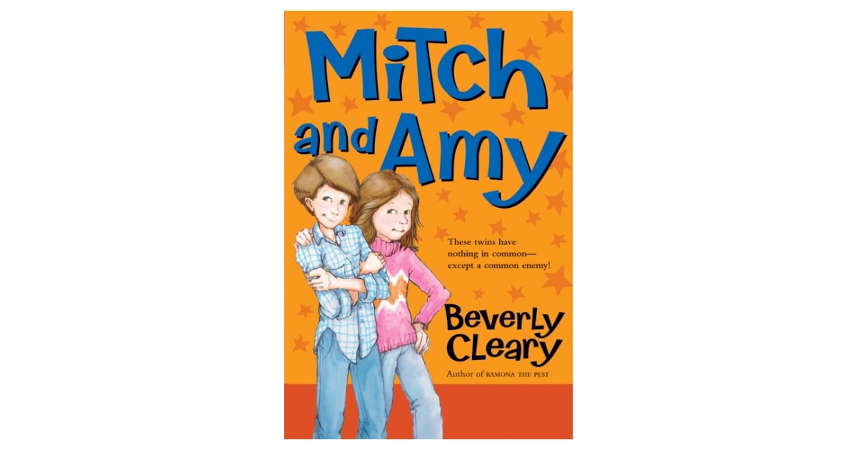 Mitch and Amy | Most Popular Beverly Cleary Books For Kids | POPSUGAR