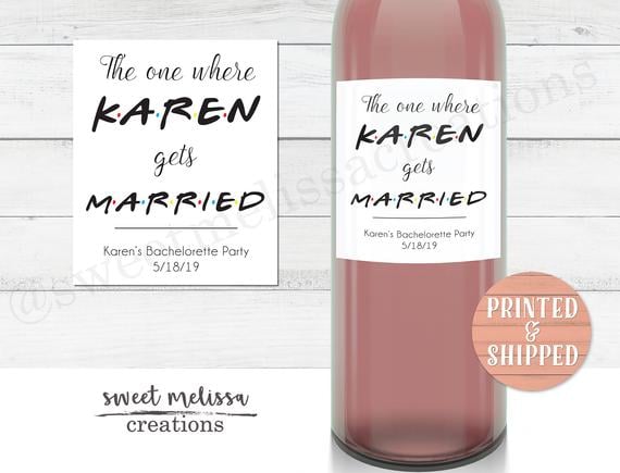 The One Where She Gets Married Bachelorette Party Wine Labels