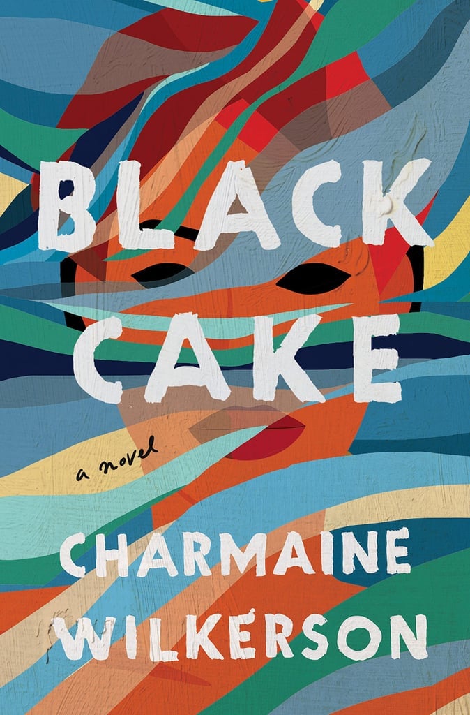 "Black Cake" by Charmaine Wilkerson