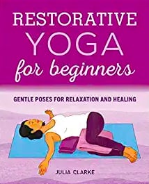 Restorative Yoga for Beginners