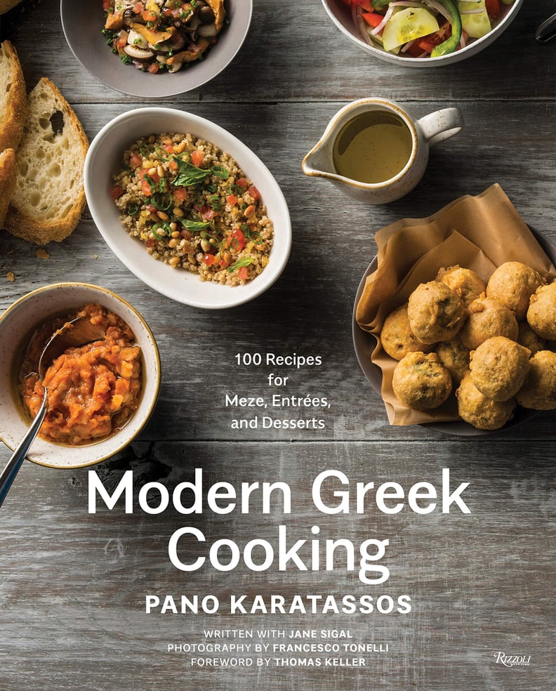 Modern Greek Cooking: 100 Recipes For Meze, Entrées, and Desserts