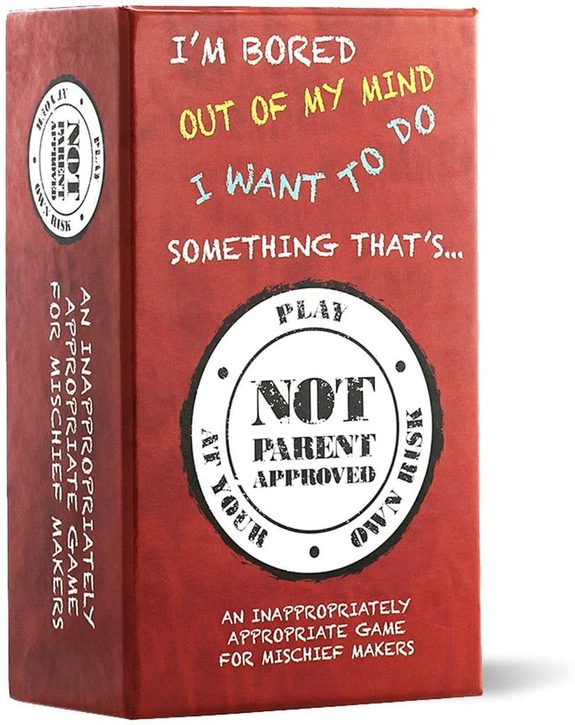 Not Parent Approved: A Card Game For Kids, Families, and Mischief Makers