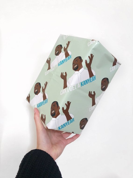 Can I Get a Kanyeah Wrapping Paper