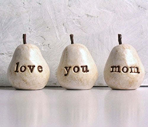 Love you mom pears 2025