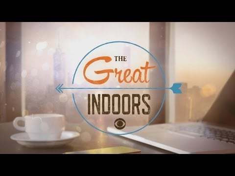 The Great Indoors