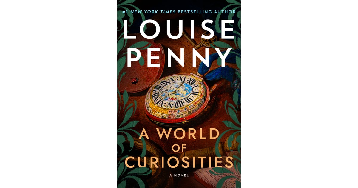 "A World of Curiosities" by Louise Penny Best New Books of 2022