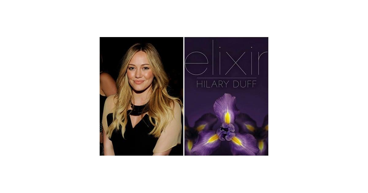 elixir by hilary duff elixir by hilary duff