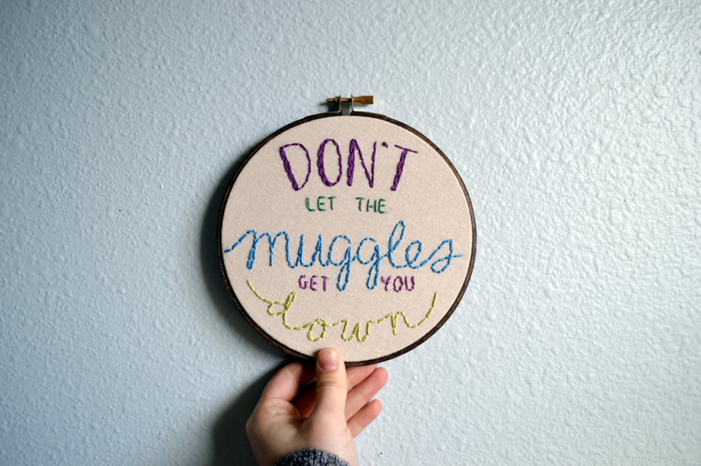 The Muggles Embroidery Hoop ($35)