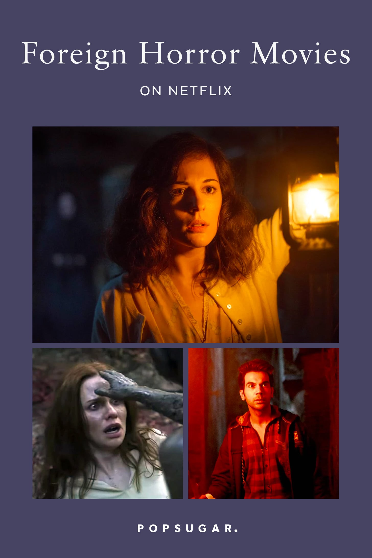 Best Foreign Horror Movies On Netflix 2020 Popsugar Entertainment