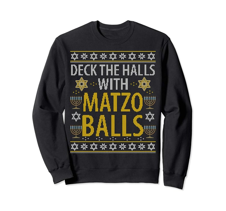 Matzo Balls Funny Hanukkah Sweatshirt
