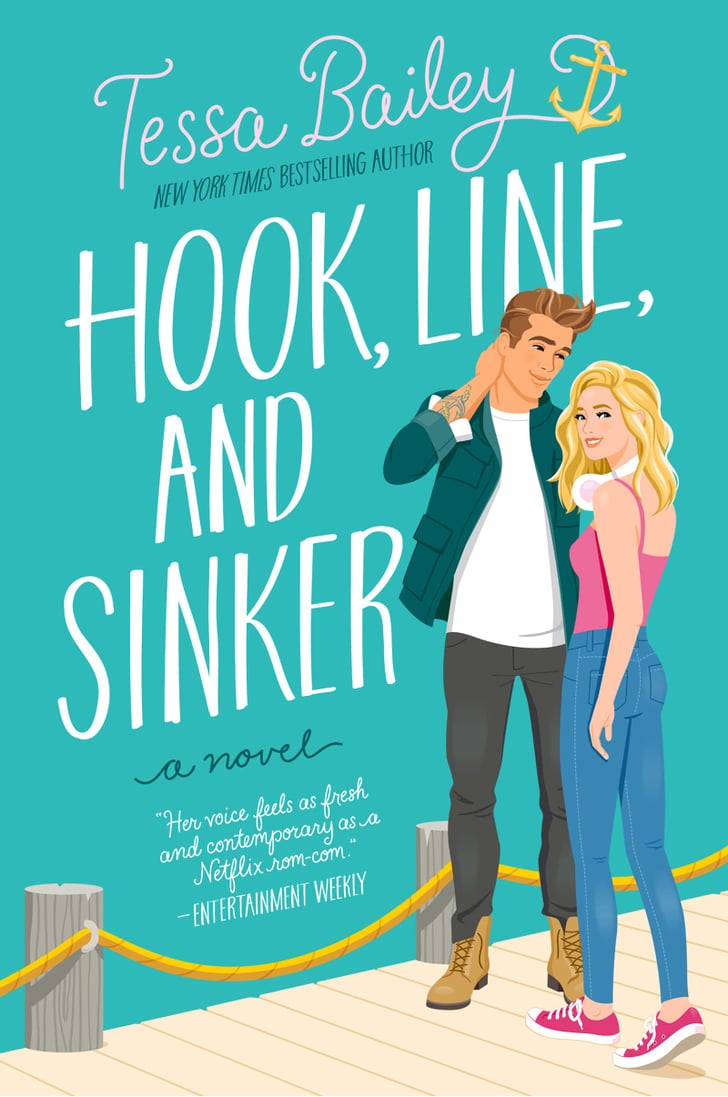 Hook, Line, and Sinker by Tessa Bailey Best New Books of 2022 So Far