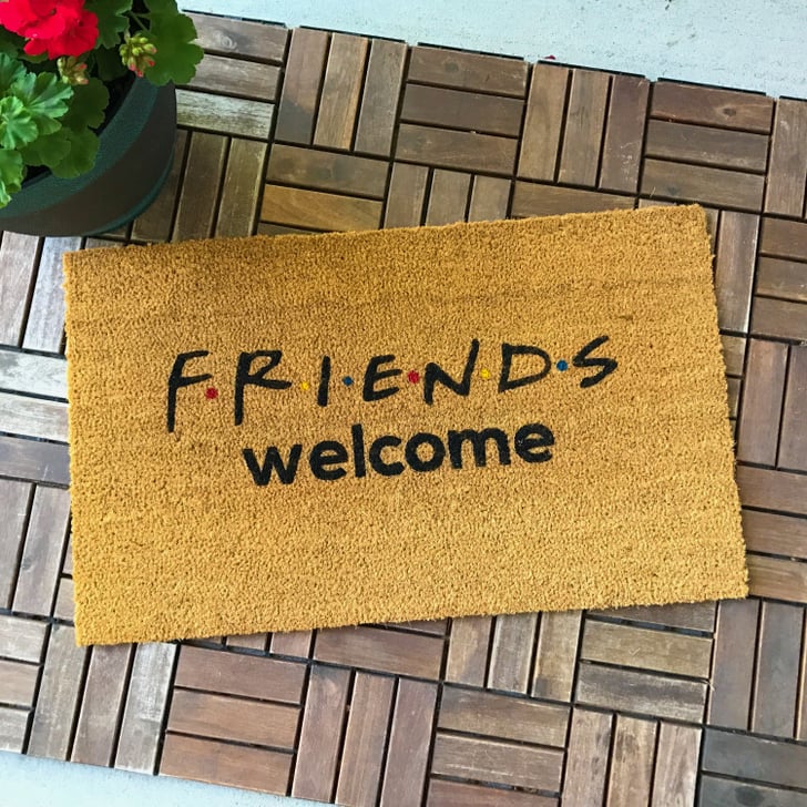 "Friends Doormat Gifts For Friends Fans POPSUGAR