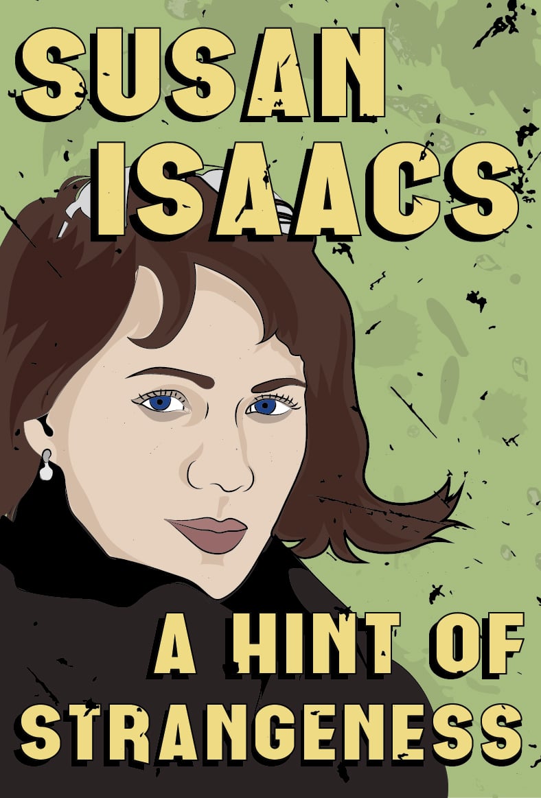 A Hint of Strangeness by Susan Isaacs