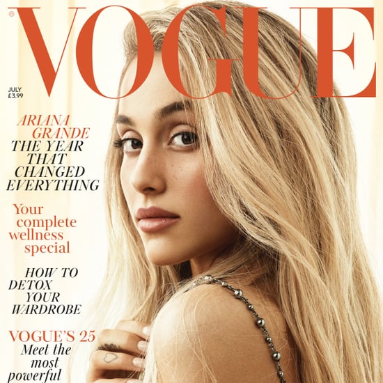 Ariana Grande Vogue UK Cover July 2018 | POPSUGAR Celebrity