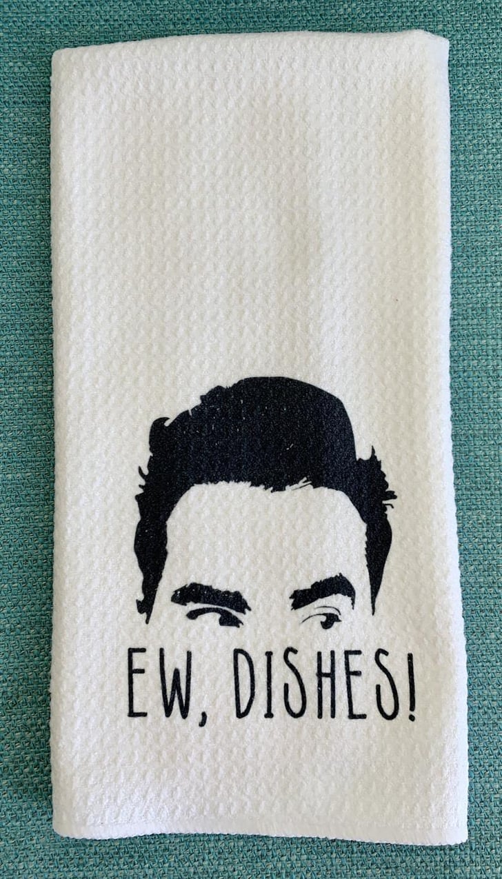 Schitt's Creek Towel, Ew, Dishes These Schitt's Creek Kitchen Towels