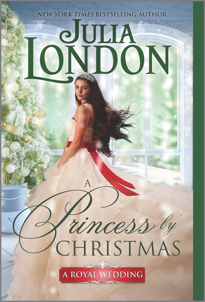 A Princess by Christmas by Julia London