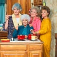 These Golden Girls Gifts Are So Good, Even Dorothy Zbornak Would Buy Them
