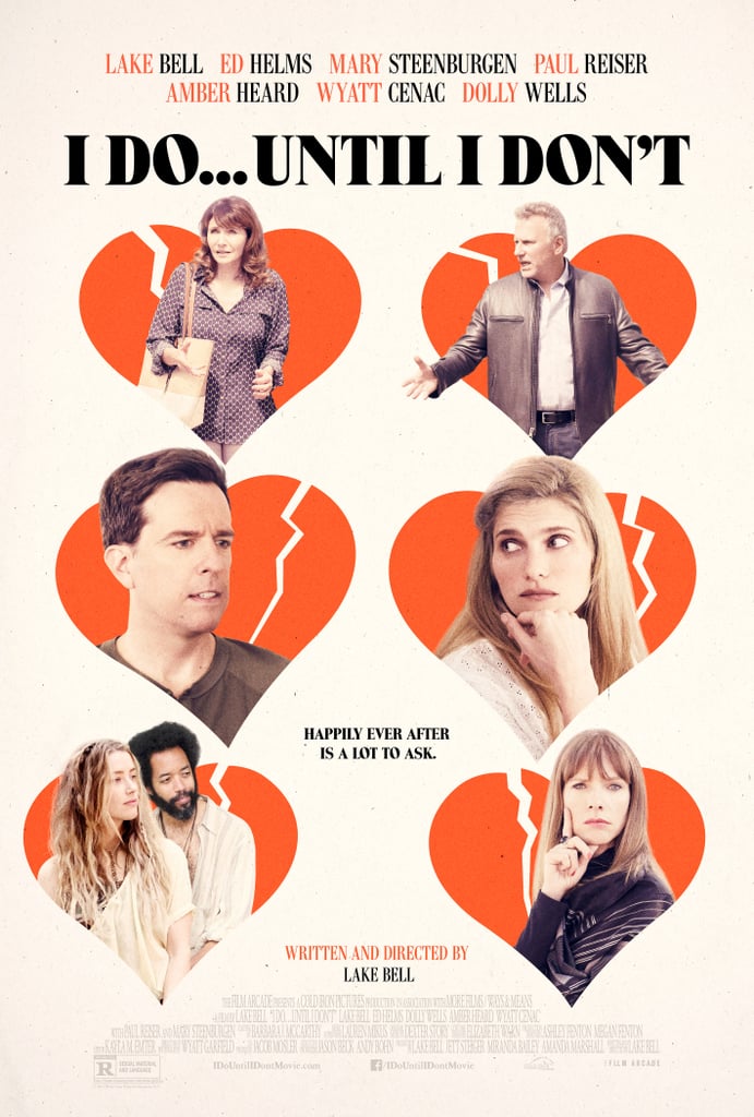 I Do . . . Until I Don’t (2017)