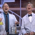 Alton Brown and Bill Nye Are Joining Forces to Make Your Geekiest Dreams Come True