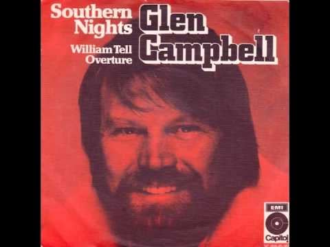 "Southern Nights" by Glen Campbell